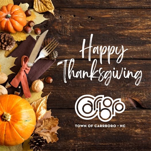 Happy Thanksgiving from the Town of Carrboro