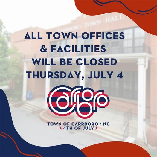 Carrboro closed for July 4