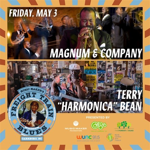 Freight Train Blues Concert Series May 3 graphic with images of Magnum and Co. and Terry "Harmonica" Bean