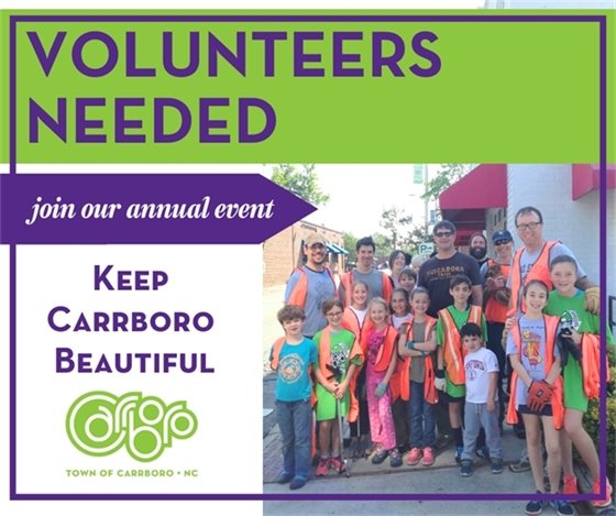 flyer asking for volunteers with a photo of a group of people in orange safety vests ready to volunteer to clean up Carrboro