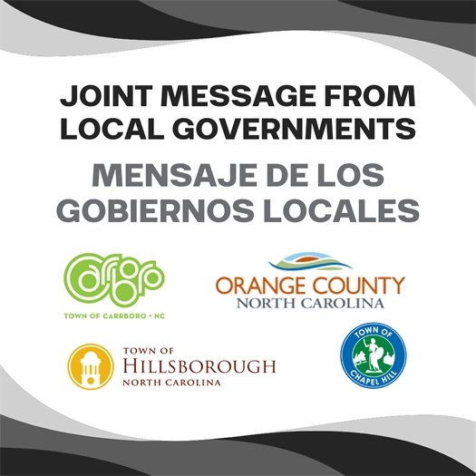 Joint Message from Carrboro, Chapel Hill, Hillsborough and Orange County